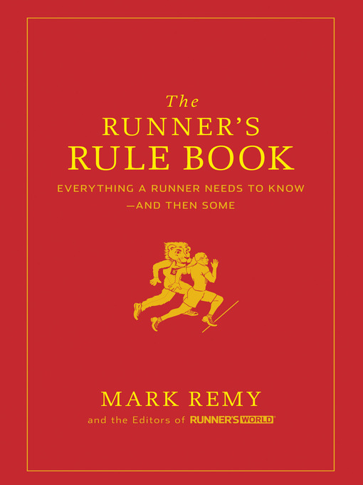 Title details for The Runner's Rule Book by Mark Remy - Available